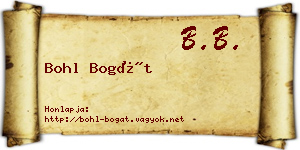 Bohl Bogát névjegykártya